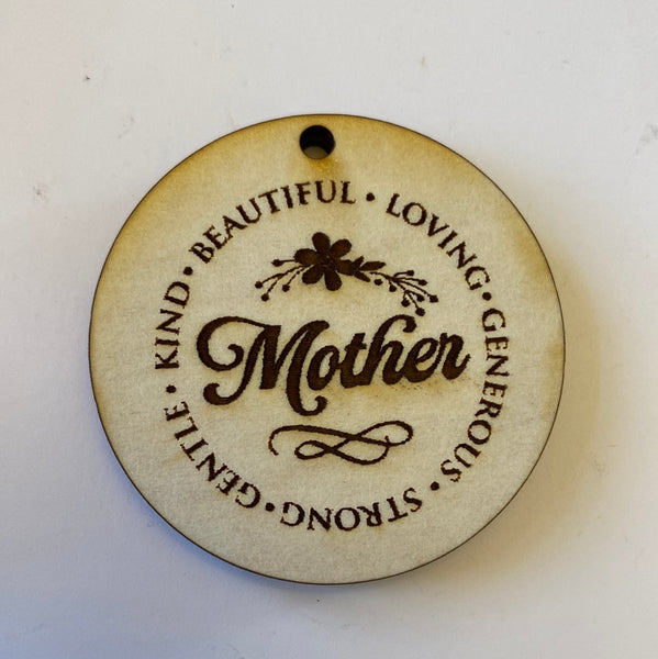 Beautiful, Loving, Mother Keychain Blank